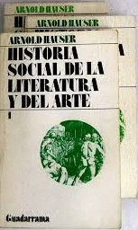 HISTORIA SOCIAL DE LA LITERATURA Y EL ARTE (3 TOMOS)