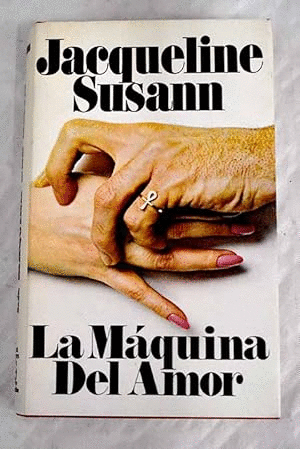 LA MÁQUINA DEL AMOR (TAPA DURA)
