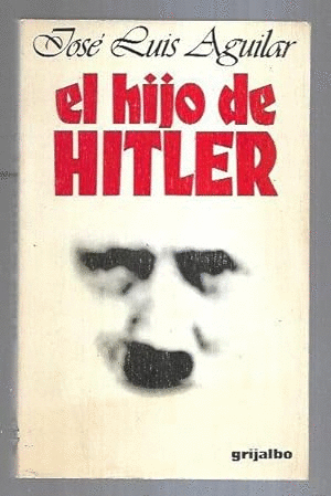 EL HIJO DE HITLER