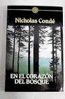 EN EL CORAZÓN DEL BOSQUE
