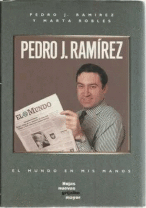 PEDRO J. RAMÍREZ (TAPA DURA)