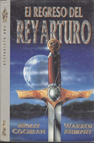 EL REGRESO DEL REY ARTURO