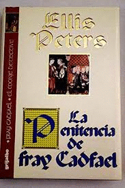 LA PENITENCIA DE FRAY CADFAEL