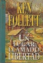 UN LUGAR LLAMADO LIBERTAD