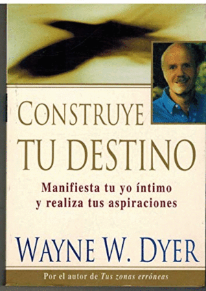 CONSTRUYE TU DESTINO