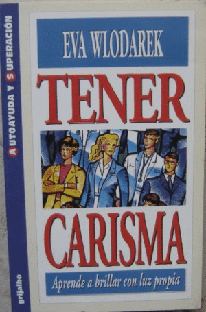 TENER CARISMA