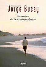 EL CAMINO DE LA AUTODEPENDENCIA