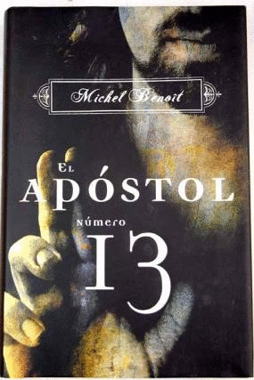 EL APÓSTOL NÚMERO 13