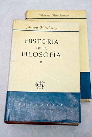 HISTORIA DE LA FILOSOFÍA I Y II (TAPA DURA)(ALGUNOS CORTES Y ROCES EN LA SOBRECUBIERTA)