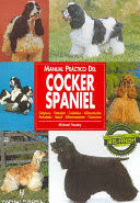 MANUAL PRÁCTICO DEL COCKER SPANIEL