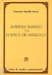SAAVEDRA FAJARDO Y LA POLITICA DEL BARROCO
