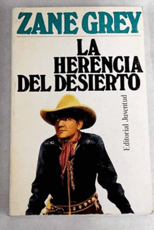 LA HERENCIA DEL DESIERTO (NOVELAS DEL OESTE)