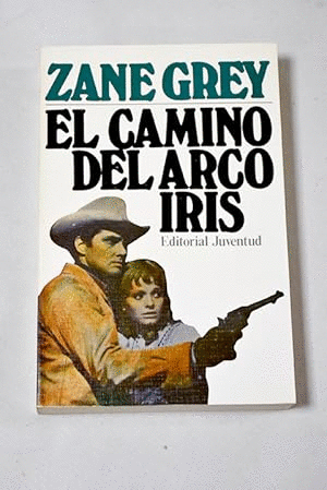 EL CAMINO DEL ARCO IRIS