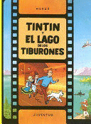 TINTÍN Y EL LAGO DE LOS TIBURONES