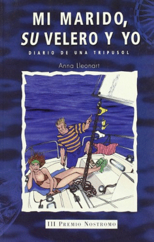 MI MARIDO, SU VELERO Y YO