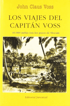 LOS VIAJES DEL CAPITÁN VOSS (BORDES ROZADOS)