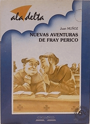 NUEVAS AVENTURAS DE FRAY PERICO