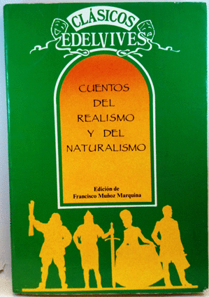 CUENTOS DEL REALISMO Y DEL NATURALISMO