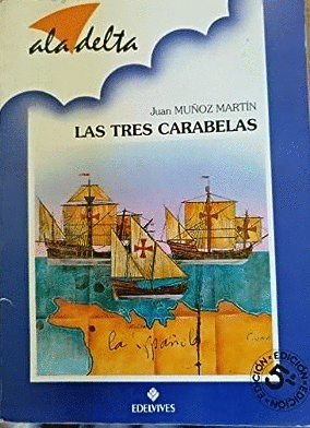 LAS TRES CARABELAS