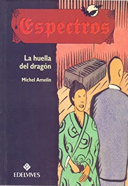 LA HUELLA DEL DRAGÓN