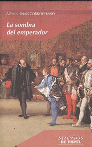 LA SOMBRA DEL EMPERADOR