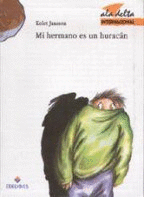 MI HERMANO ES UN HURACÁN