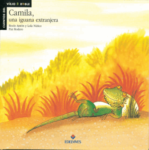 CAMILA, UNA IGUANA EXTRANJERA