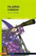 PALABRAS CURIOSAS (TAPA DURA ACOLCHADA)