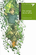 UN AMIGO EN LA SELVA