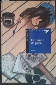 EL MUNDO DE PAPÁ