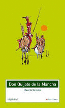 DON QUIJOTE DE LA MANCHA (SELECCIÓN)