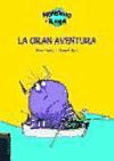 LA GRAN AVENTURA (TAPA DURA)