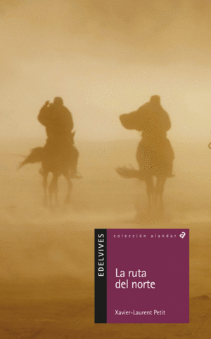 LA RUTA DEL NORTE