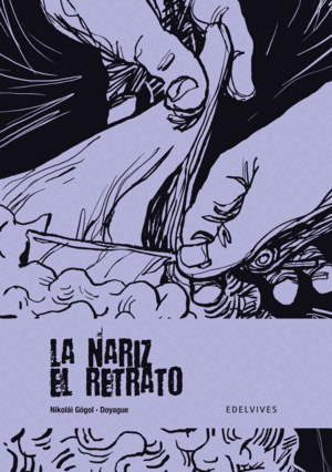LA NARIZ / EL RETRATO (TAPA DURA)(CONTIENE EX-LIBRIS)