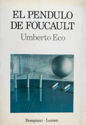 EL PÉNDULO DE FOUCAULT