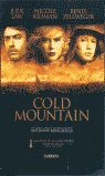 MONTE FRÍO (COLD MOUNTAIN)
