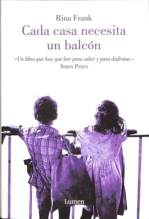 CADA CASA NECESITA UN BALCÓN (TAPA DURA)