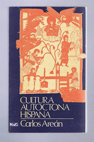 CULTURA AUTÓCTONA HISPANA