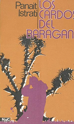 LOS CARDOS DEL BARAGÁN (LITERATURA RUMANA)