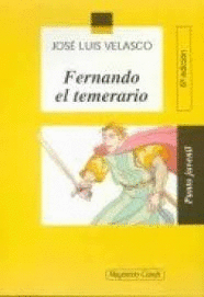FERNANDO EL TEMERARIO