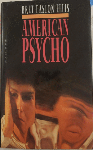 AMERICAN PSYCHO (EN ESPAÑOL, TAPA DURA)