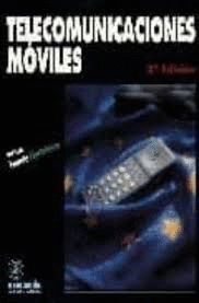 TELECOMUNICACIONES MÓVILES, 2ª EDICIÓN