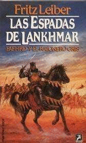 LAS ESPADAS DE LANKHMAR