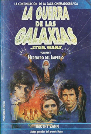 HEREDERO DEL IMPERIO. LA GUERRA DE LAS GALAXIAS. STAR WARS