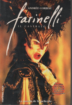FARINELLI IL CASTRATO (TEXTO EN ESPAÑOL)