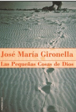 LAS PEQUEÑAS COSAS DE DIOS
