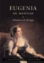 EUGENIA DE MONTIJO (TAPA DURA)