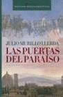 LAS PUERTAS DEL PARAÍSO (TAPA DURA)