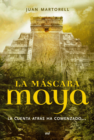 LA MÁSCARA MAYA