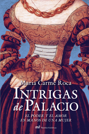 INTRIGAS DE PALACIO (TAPA DURA)